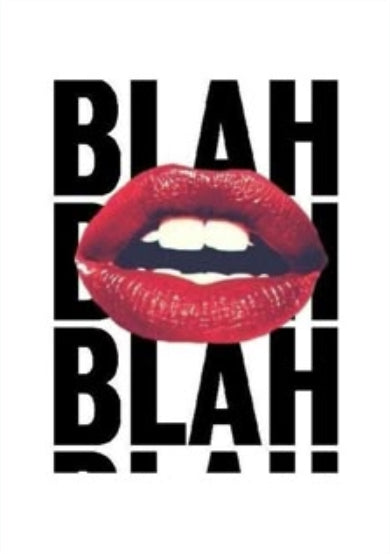 Blah Blah Blah