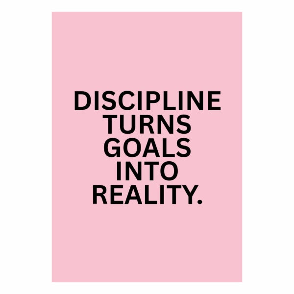 Discipline