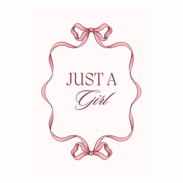 Just A Girl