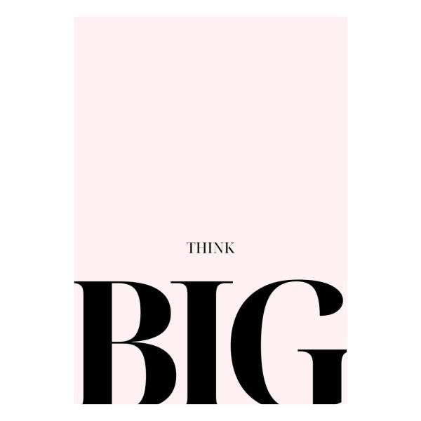 Think Big