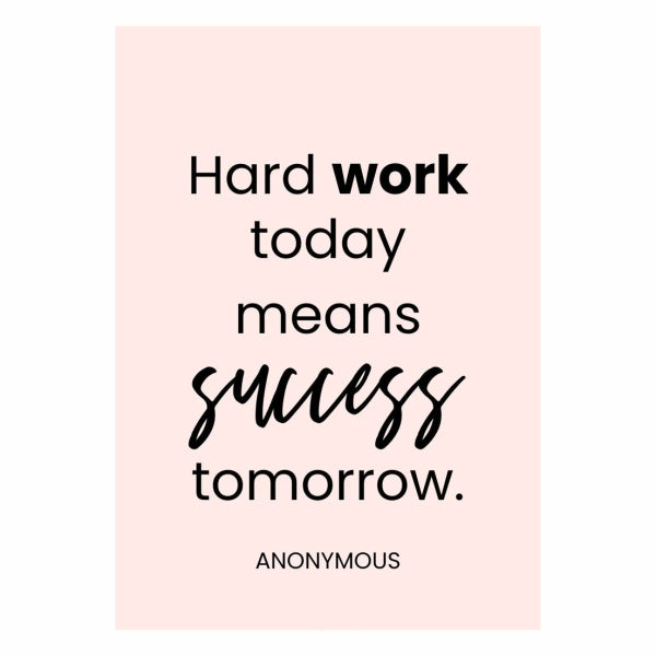 Work Hard