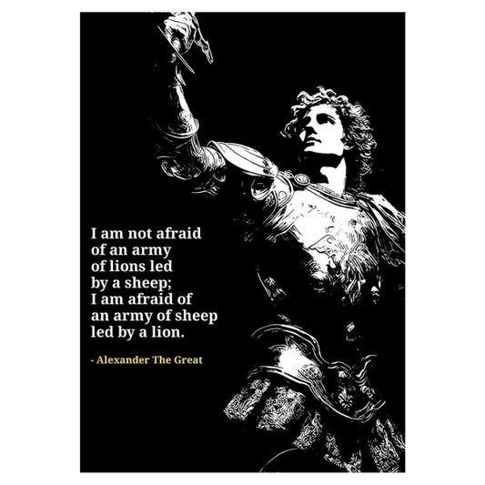 Army Of Sheep Led By A Lion - Alexander The Great