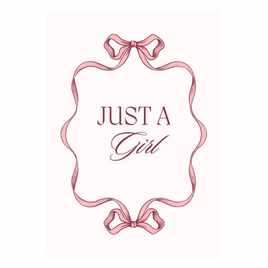 Just A Girl