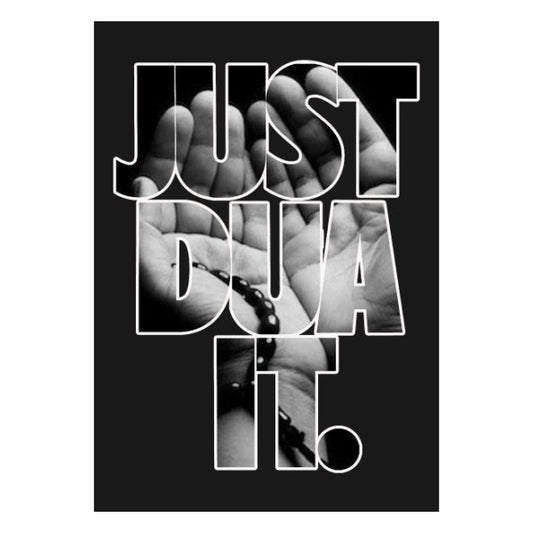 Just Dua It