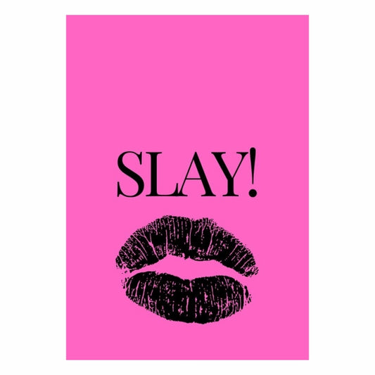 Slay