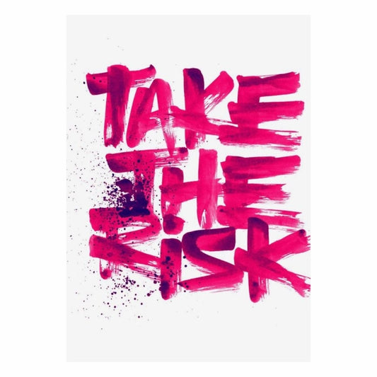 Take The Risk