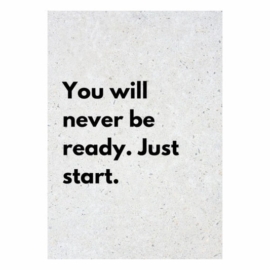 You Will Never Be Ready