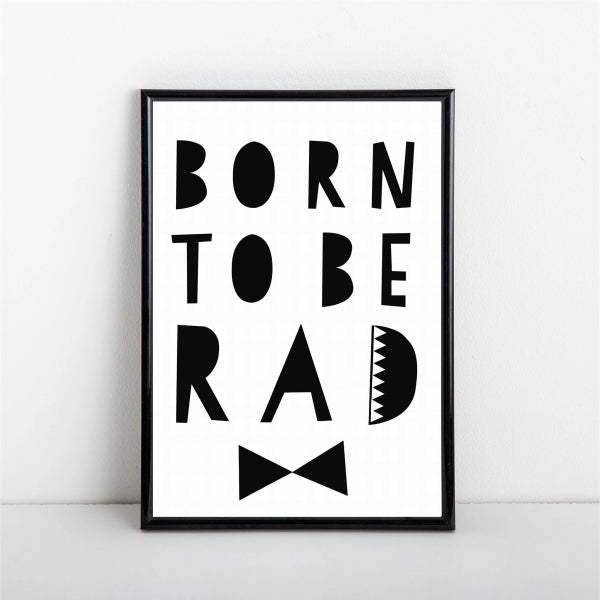 Born To Be Rad Poster