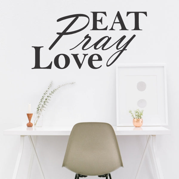 Eat Pray Love Decal